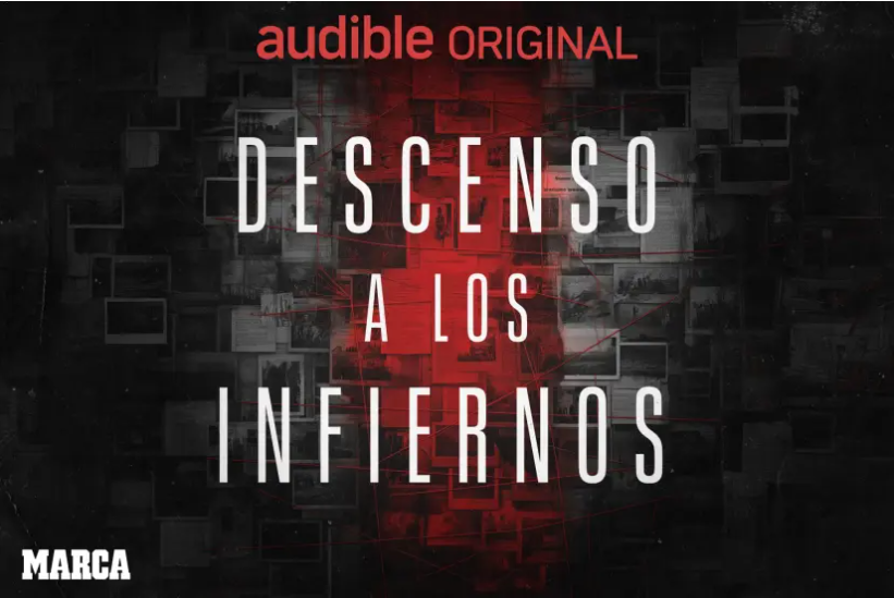 Abbcast firma junto a MARCA y Audible la serie sonora “Descenso a los Infiernos”